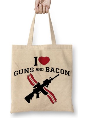 Baskı Dükkanı I Love Guns And Bacon Bez Çanta Uzun Saplı