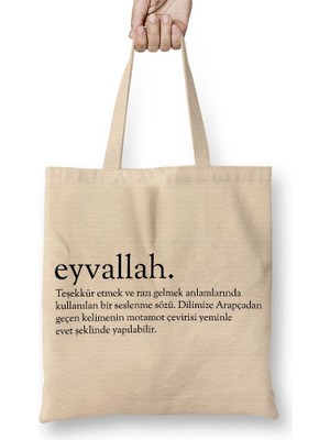 Baskı Dükkanı Eyvallah Kelime Bez Çanta Uzun Saplı