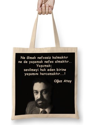 Baskı Dükkanı Oğuz Atay Yaşamak Bez Çanta Uzun Saplı