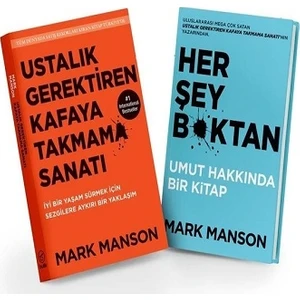 Ustalık Gerektiren Kafaya Takmama Sanatı ve Her Şey Bktan Kitap Seti - 2 Kitap Takım - Mark Manson