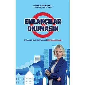 Emlakçılar Okumasın - Semra Kosovalı