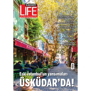 Kadıköy Life Dergisi - Sayı 104 (Ciltli)