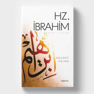 Hz. İbrahim Aleyhisselam - Nejdet Aslan