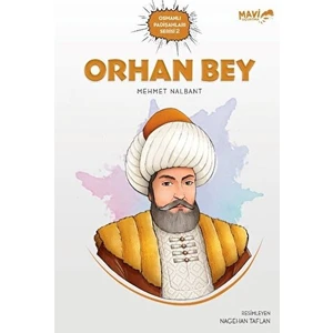 Orhan Bey - Mehmet Nalbant