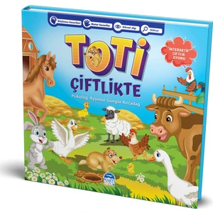 Toti Çiftlikte - Ayşenur Güngör Kırcadağ