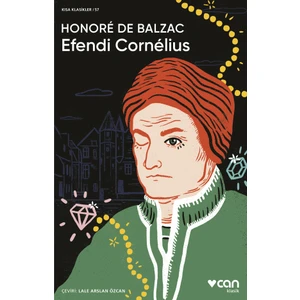 Efendi Cornélius - Honore De Balzac