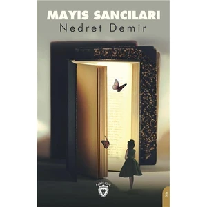 Mayıs Sancıları - Nedret Demir
