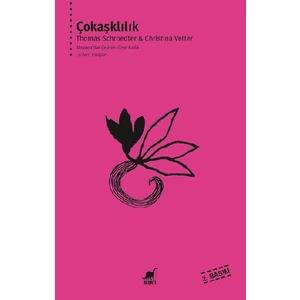 Çokaşklılık - Thomas Schroedter
