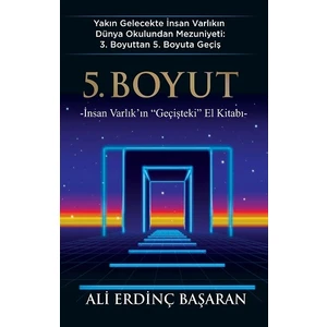 5. Boyut - Ali Erdinç Başaran