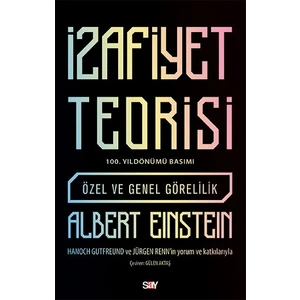 Say Yayınları Izafiyet Teorisi - 100 Yıl Basımı - Albert Einstein
