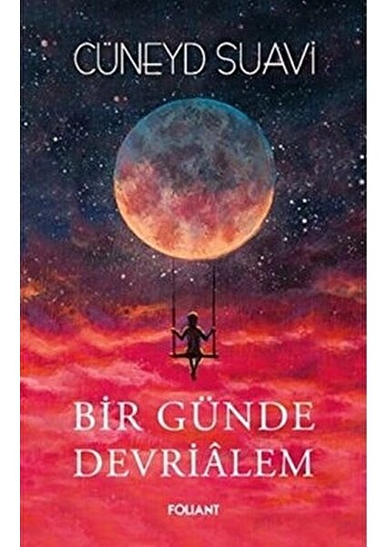 Bir Günde Devrialem - Cüneyd Suavi