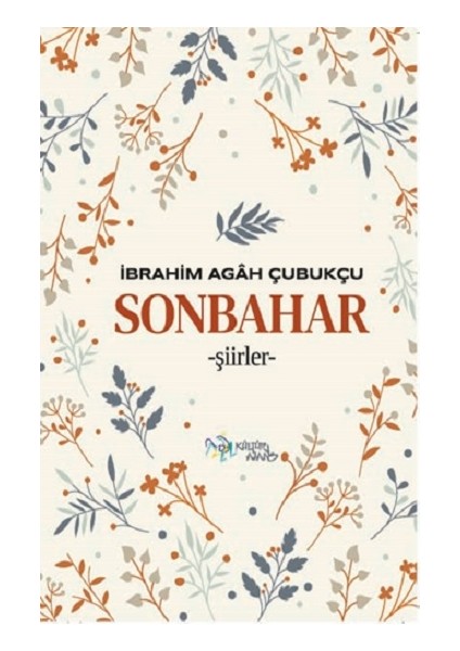 Sonbahar - İbrahim Agah Çubukçu