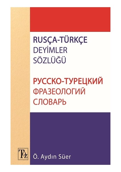 Töz Yayınları Rusça Türkçe Deyimler Sözlüğü