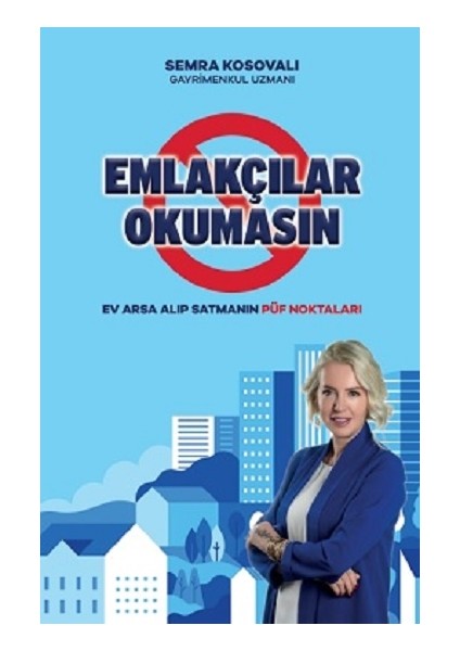 Emlakçılar Okumasın - Semra Kosovalı