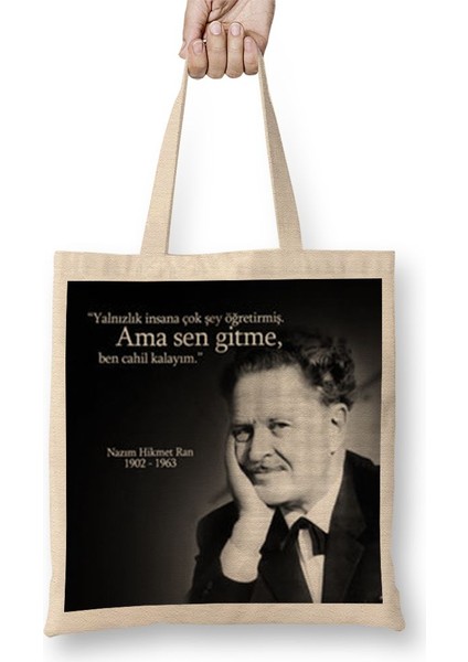 Nazım Hikmet Sen Gitme Bez Çanta Uzun Saplı