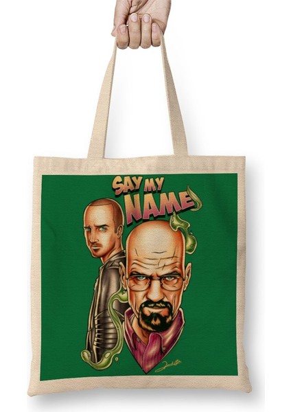 Breaking Bad Say My Name Bez Çanta Uzun Saplı