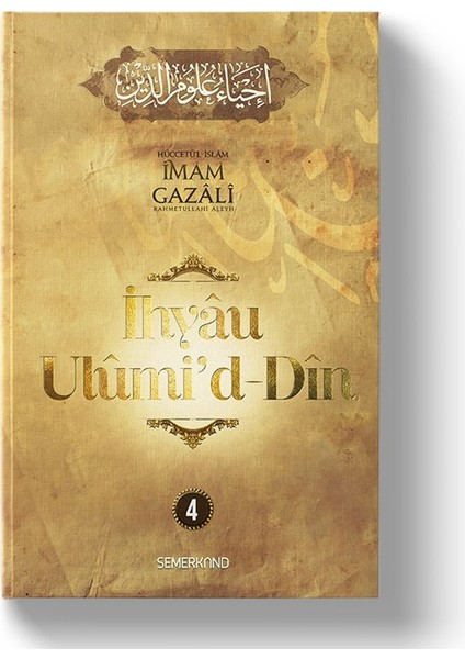 İhyau Ulumiddin 4.Cilt - İmam-ı Gazali
