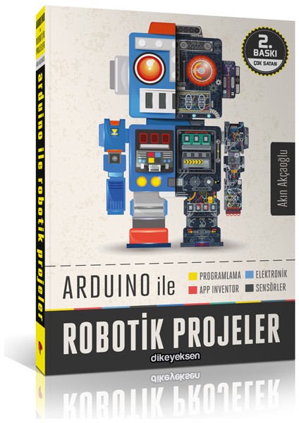 Dikeyeksen Yayın Dağıtım Arduino İle Robotik Projeler