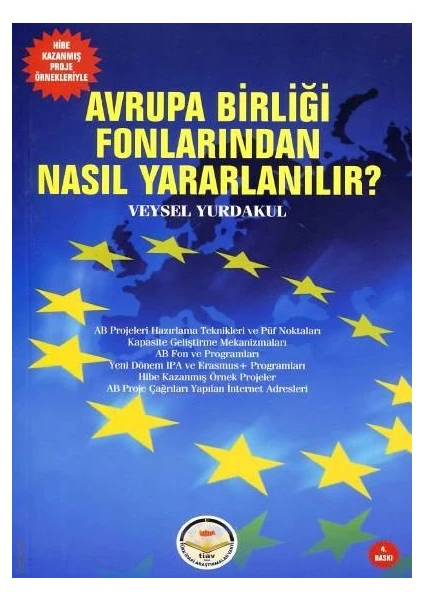 Avrupa Birliği Fonlarından Nasıl Yararlanılır ? - Veysel Yurdakul