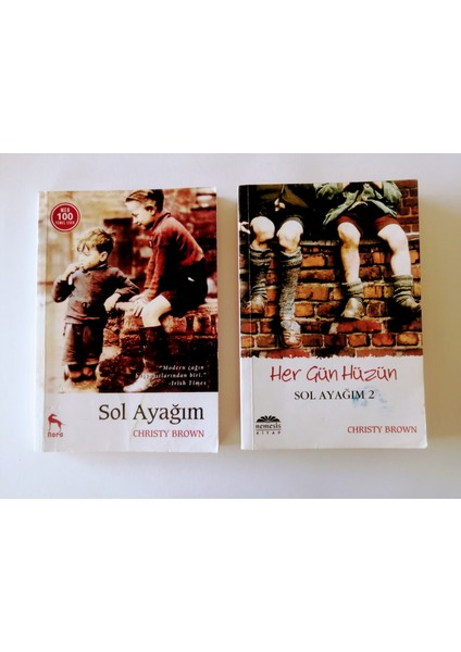 Sol Ayağım - Her Gün Hüzün: Sol Ayağım 2 - Christy Brown