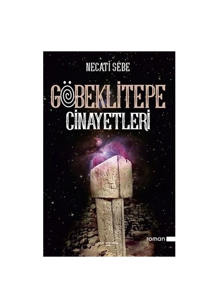 Sokak Kitapları Yayınları Göbeklitepe Cinayetleri - Necati Sebe