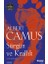 Sürgün ve Krallık - Albert Camus 1