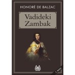 Vadideki Zambak - Honore De Balzac