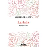 Lavinia – Aşk Şiirleri - Özdemir Asaf