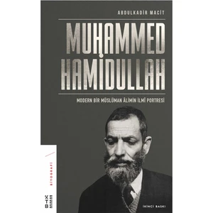 Muhammed Hamidullah - Abdulkadir Macit