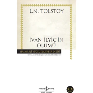 İvan İlyiç'in Ölümü - Lev Nikolayeviç Tolstoy