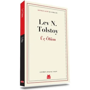 Üç Ölüm - Tolstoy