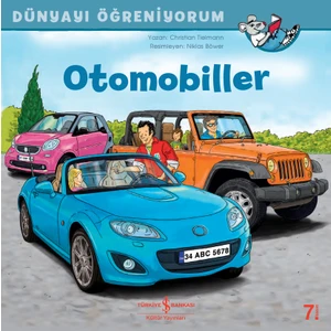 Otomobiller : Dünyayı Öğreniyorum - Christıan Tielmann