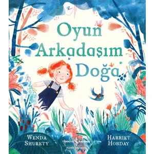 Oyun Arkadaşım Doğa - Wenda Shurety