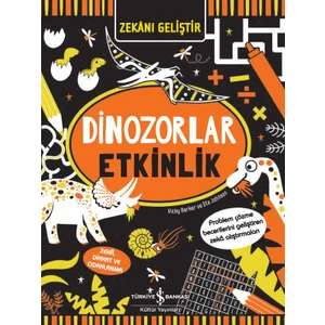 Zekânı Geliştir – Dinozorlar Etkinlik - Vicky Barker