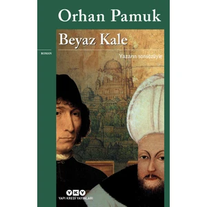 Beyaz Kale - Orhan Pamuk