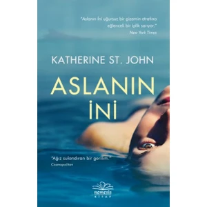 Aslanın İni - Katherine St. John