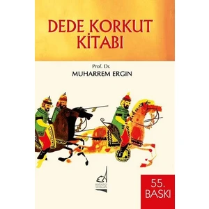 Dede Korkut Kitabı - Muharrem Ergin