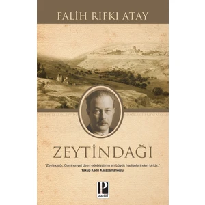 Zeytindağı - Falih Rıfkı Atay