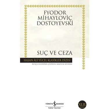 Suç Ve Ceza - Fyodor Mihailoviç