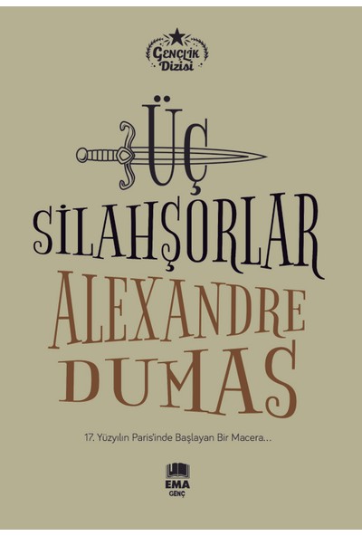 Üç Silahşorler - Alexandre Dumas