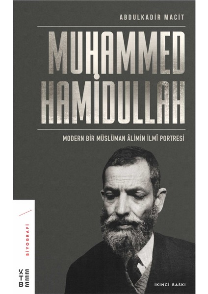 Muhammed Hamidullah - Abdulkadir Macit