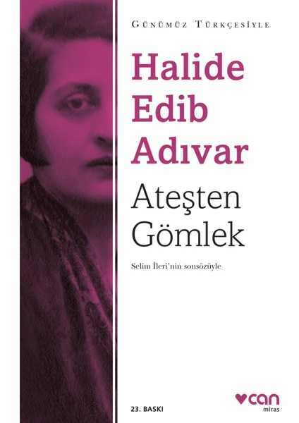 Ateşten Gömlek - Halide Edib Adıvar