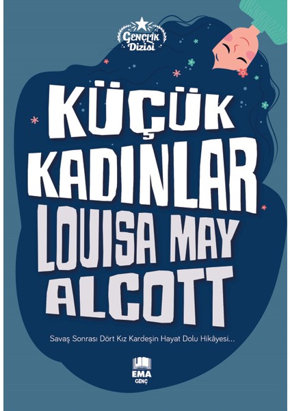 Küçük Kadınlar - Louisa May Alcott