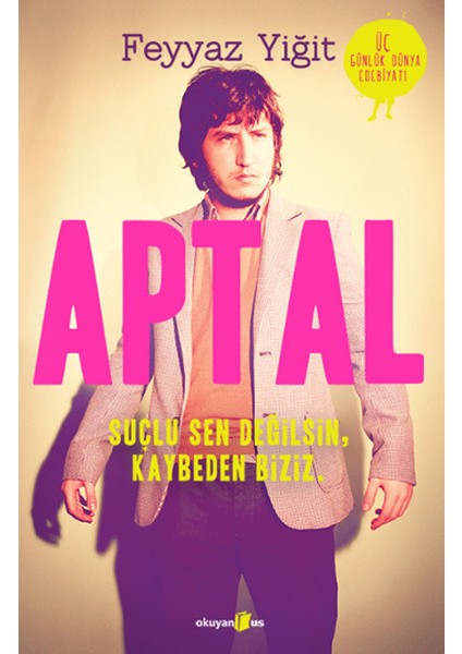 Aptal - Feyyaz Yiğit