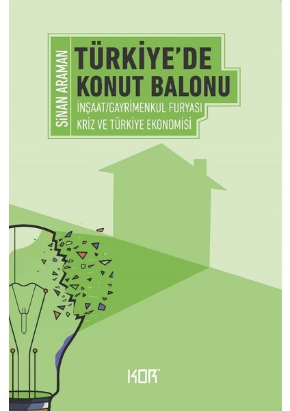 Türkiye’ De Konut Balonu - Sinan Araman