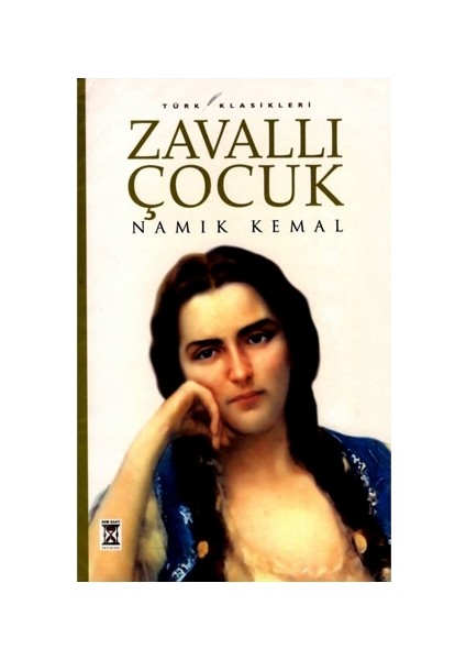 Zavallı Çocuk - Namık Kemal