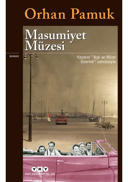 Masumiyet Müzesi - Orhan Pamuk