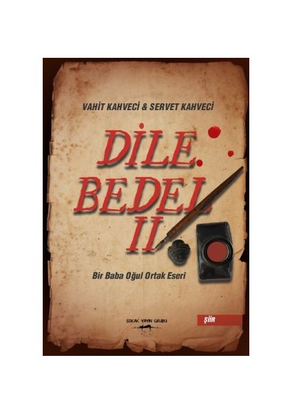 Dile Bedel Iı - Vahit Kahveci