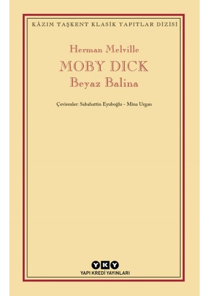 Moby Dick Beyaz Balina - Herman Merville