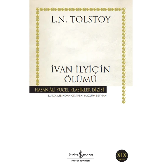 İvan İlyiç'in Ölümü - Lev Nikolayeviç Tolstoy